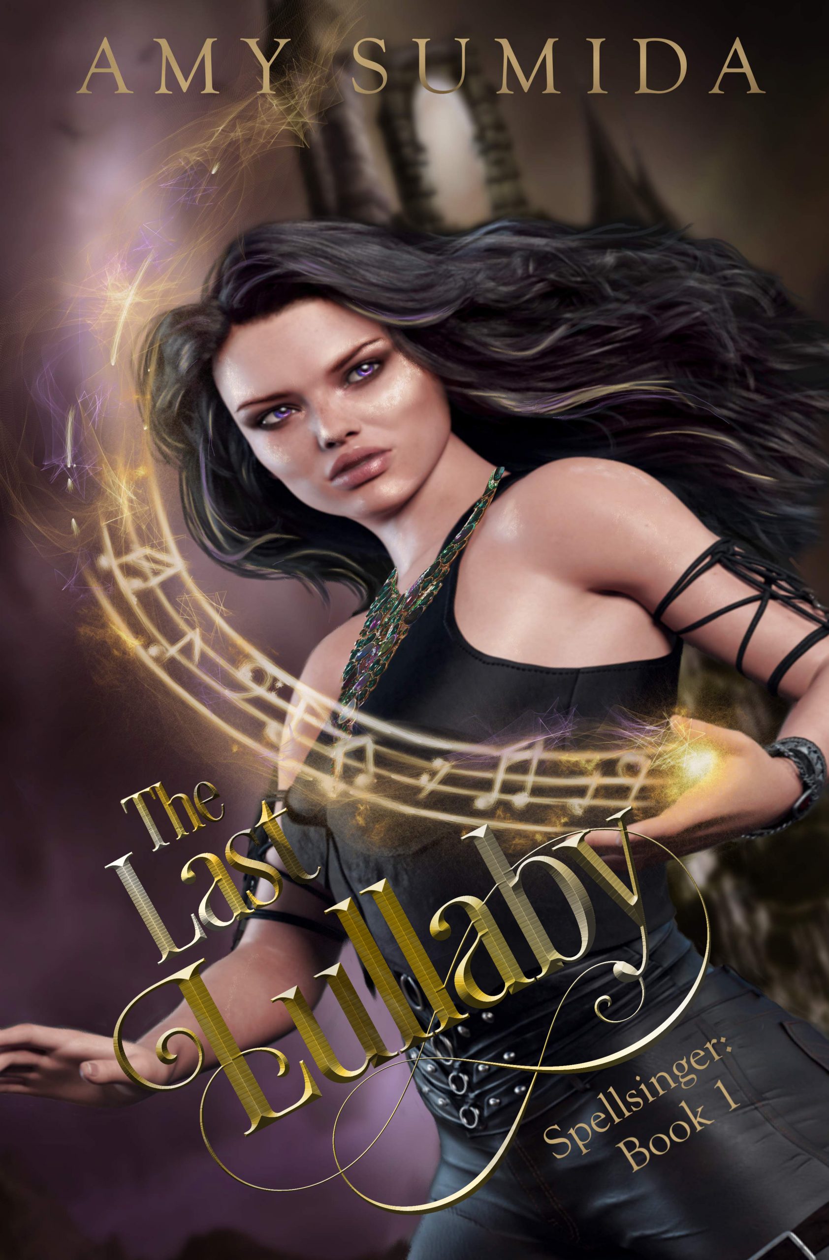 The Last Lullaby book cover - Spellsinger Book 1