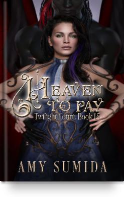 Heaven To Pay book cover - Twilight Court Book 15